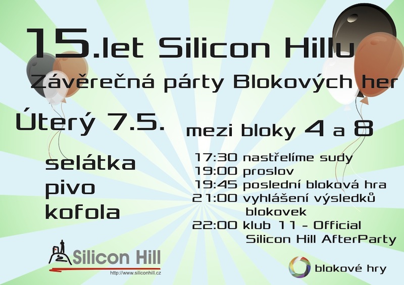 Klub Silicon Hill Slaví 15 let, oslava proběhne 7.5.2013 mezi bloky 4 a 8